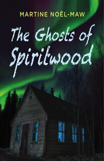 Front cover_The Ghosts of Spiritwood