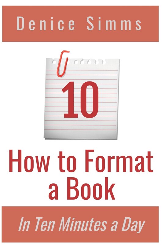 Front cover_How to Format a Book in Ten Minutes a Day