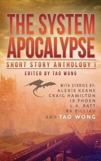 Front cover_The System Apocalypse Short Story Anthology Volume 1