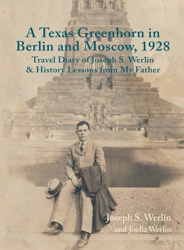 Couverture_A Texas Greenhorn in Berlin and Moscow, 1928