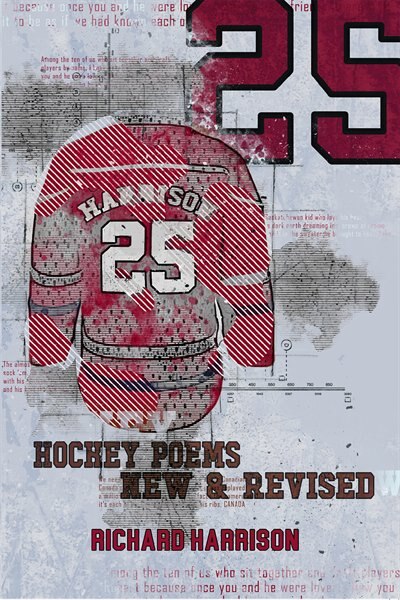 25: Hockey Poems Selected and New