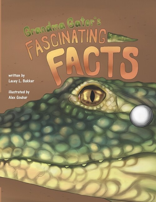 Grandma Gator's Fascinating Facts