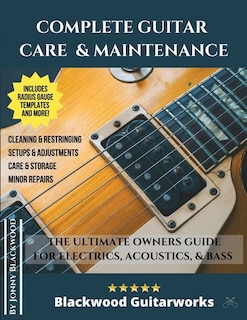 Couverture_Complete Guitar Care & Maintenance