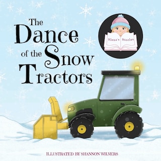 Front cover_The Dance Of The Snow Tractors