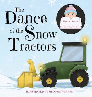 Front cover_The Dance Of The Snow Tractors