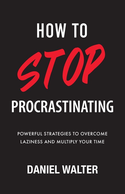 Couverture_How To Stop Procrastinating