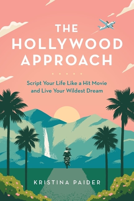 Front cover_The Hollywood Approach