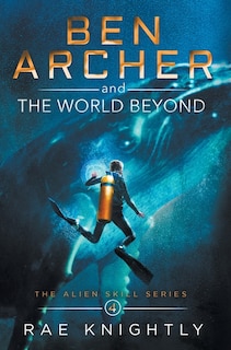 Front cover_Ben Archer and the World Beyond