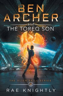 Front cover_Ben Archer and the Toreq Son