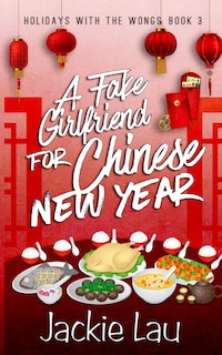 Couverture_A Fake Girlfriend for Chinese New Year