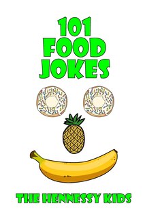 Front cover_101 Food Jokes