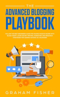 Front cover_The Advanced Blogging Playbook