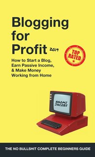 Front cover_Blogging for Profit 2019
