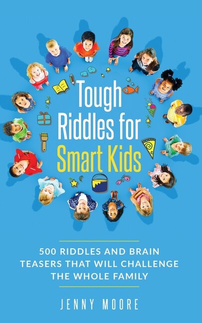 Front cover_Tough Riddles For Smart Kids