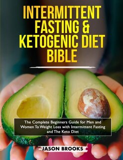 Couverture_Intermittent Fasting and Ketogenic Diet Bible