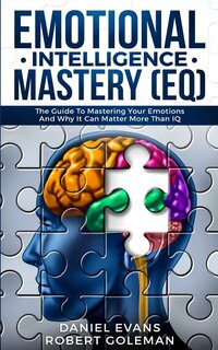 Front cover_Emotional Intelligence Mastery (eq)