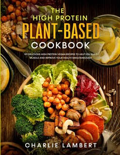Front cover_The High Protein Plant-Based Cookbook