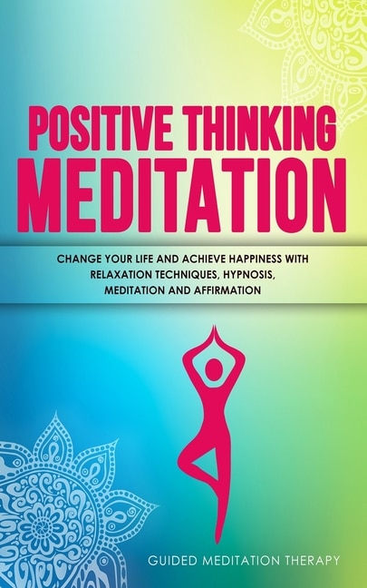 Front cover_Positive Thinking Meditation