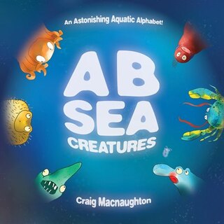 Front cover_A B Sea Creatures