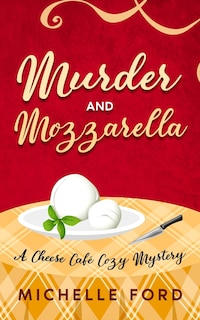 Front cover_Murder and Mozzarella