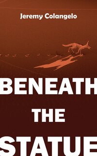 Front cover_Beneath The Statue