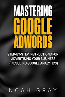 Front cover_Mastering Google Adwords