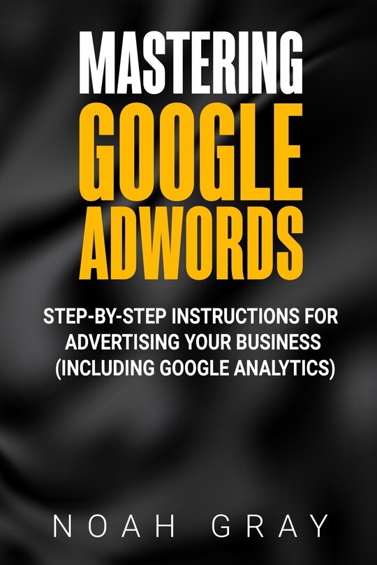 Front cover_Mastering Google Adwords