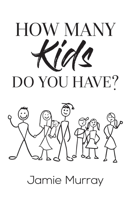 Front cover_How Many Kids Do You Have?
