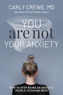 Couverture_You Are Not Your Anxiety