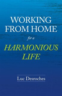 Front cover_Working from Home for a Harmonious Life