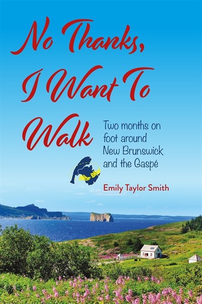 Front cover_No Thanks, I Want to Walk