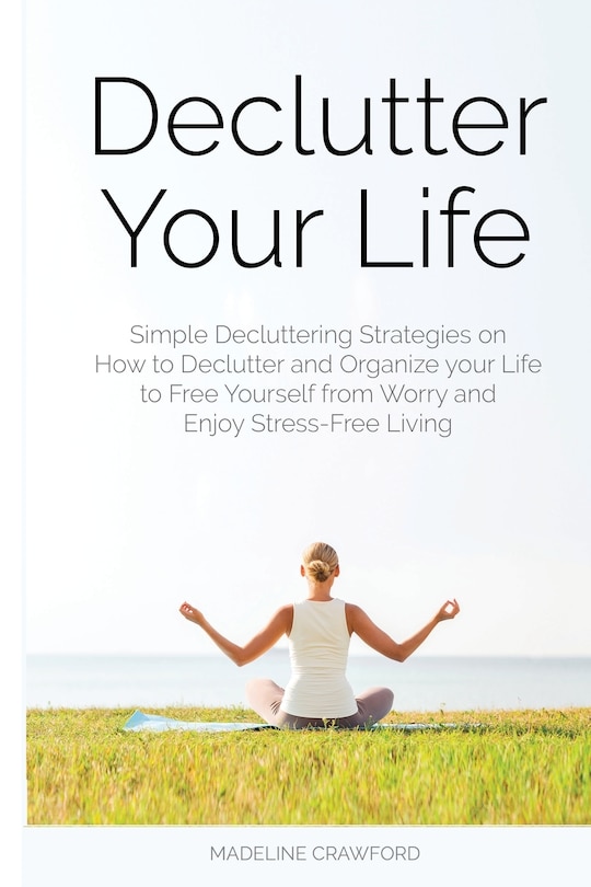 Front cover_Declutter Your Life