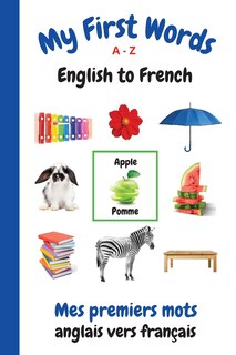 Front cover_My First Words A - Z English to French