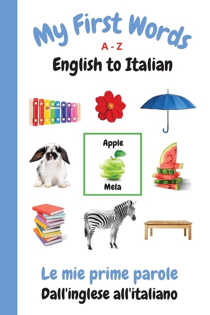 Front cover_My First Words A - Z English to Italian