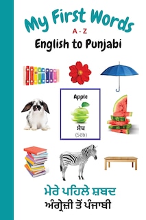 Front cover_My First Words A - Z English to Punjabi