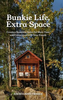 Front cover_Bunkie Life, Extra Space
