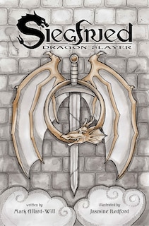 Front cover_Siegfried: Dragon Slayer