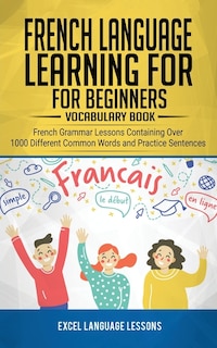 Couverture_French Language Learning for Beginner's - Vocabulary Book