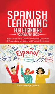 Couverture_Spanish Language Learning For Beginner's - Vocabulary Book