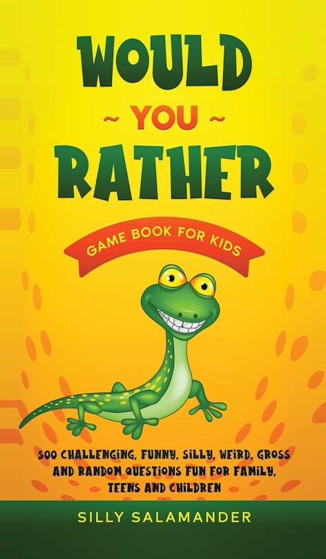 Front cover_Would You Rather Game Book for Kids