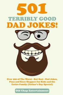 Front cover_501 Terribly Good Dad Jokes!