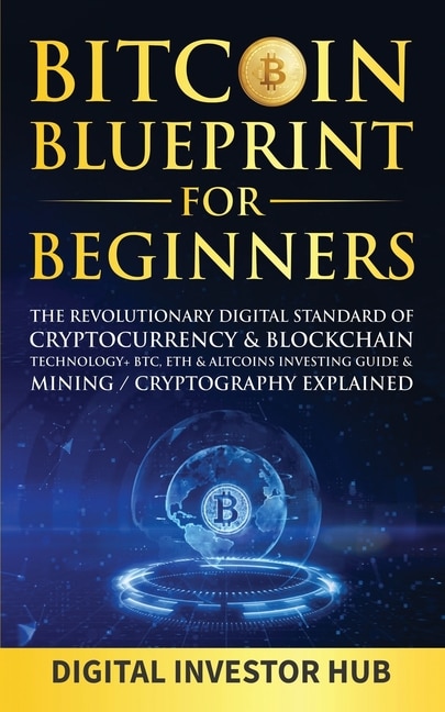 Front cover_Bitcoin Blueprint For Beginners