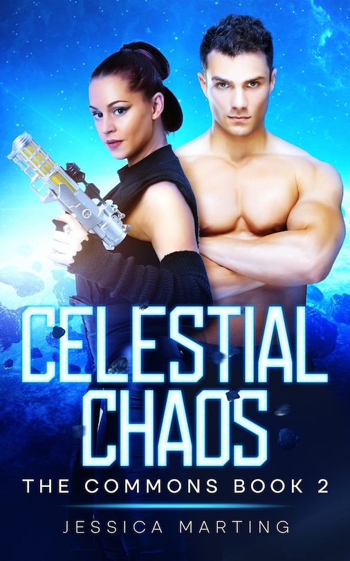 Couverture_Celestial Chaos (The Commons Book 2)