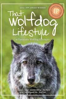 Front cover_That Wolfdog Lifestyle