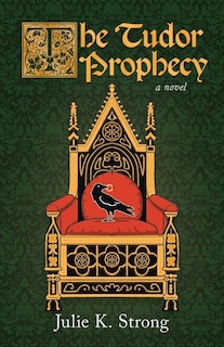 Front cover_The Tudor Prophecy