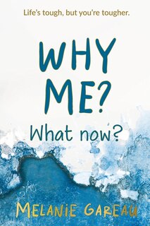 Front cover_Why me? What now?