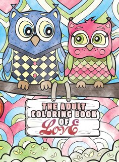 Couverture_The Adult Coloring Book of Love