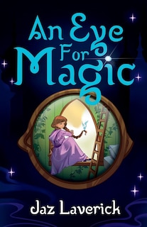Front cover_An Eye For Magic