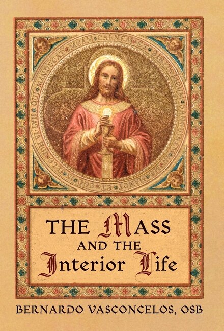 Front cover_The Mass and The Interior Life