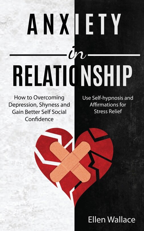 Front cover_Anxiety In Relationships